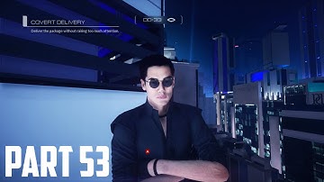 Mirror’s Edge Catalyst - 100% Walkthrough Part 53 [PS4] – Delivery: An Impatient Man