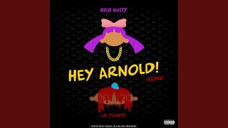 Hey Arnold (Remix) (Feat. Lil Yachty)