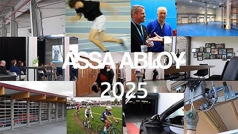 ASSA ABLOY jaaroverzicht 2025 | Revue annuelle & highlights 2025