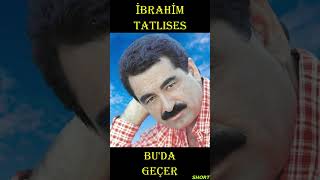 İbrahi̇m Tatlises Geçer.