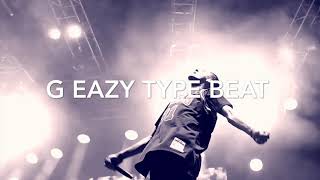 G EAZY Type Beat (prod by AMAZ3D)