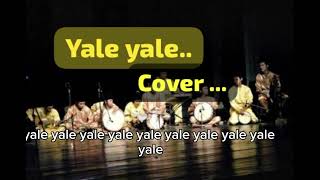 Yale Yale    Cover Asyik