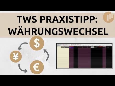 USD? CHF? EUR? Währungen in der TWS wechseln!