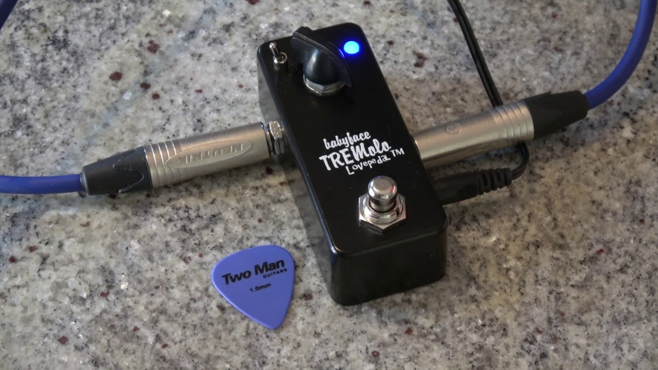 Lovepedal Babyface Tremolo pedal - YouTube