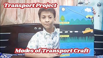 DIY Modes of Transport Project | Air, Land & Water Transport Craft | Transport Project for Students 