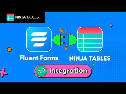 How to Create Stunning Tables with Form Entries | Ninja Tables Integration with Fluent Forms