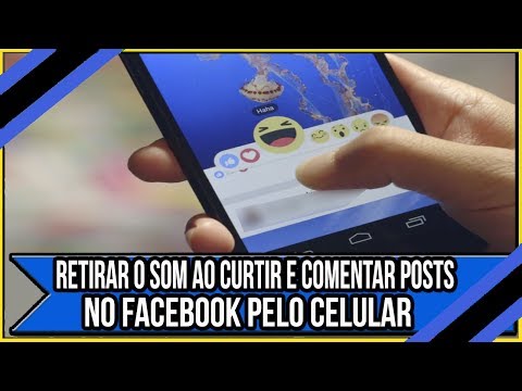 Como retirar o som ao curtir e comentar posts no Facebook