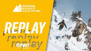 REPLAY I FWT24 Kicking Horse Golden BC Pro