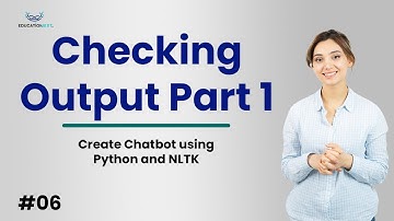 Create Chatbot using Python and NLTK Checking Output Part 1