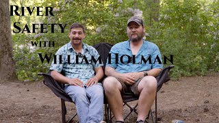 Parlay with the ACA (American Canoe Association) - River Safety with William Holman