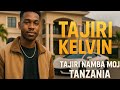 Tajiri Kelvin Ep 2 Tajiri Kelvin Ep 2
