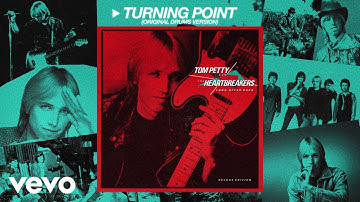Tom Petty And The Heartbreakers - Turning Point (Original Drums Version / Audio)