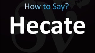 How to Pronounce Hecate (correctly!)