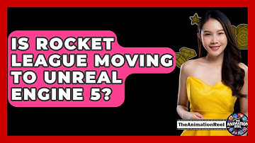 Is Rocket League Moving To Unreal Engine 5? - The Animation Reel