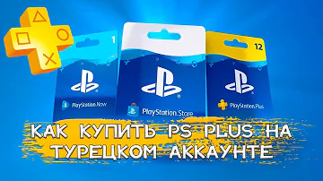 Как купить подписку на турецком PS Store