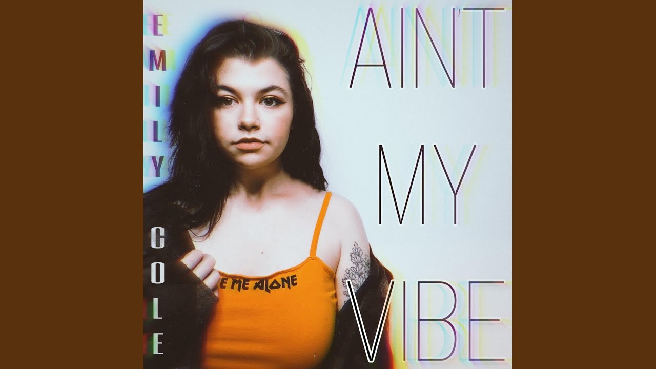 Vibe песня текст. Emily Cole. ID Vibe Songs. Aint she Sweet.