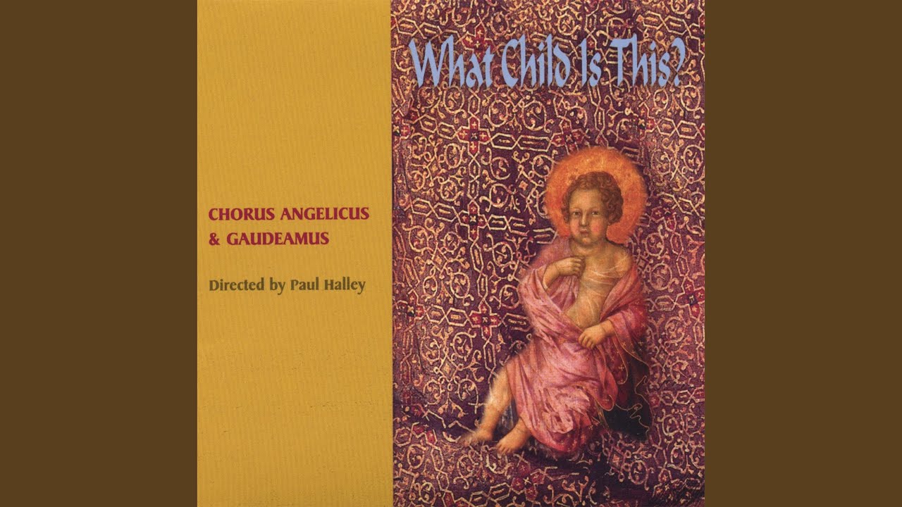 What Child Is This? What Child Is This?