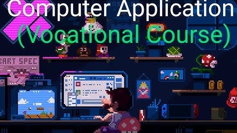 class XI(Vocational )2024 computer application MCQ answer