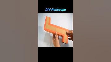 Diy Periscope - Award winning science project