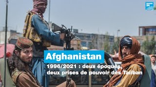 1996 / 2021 : deux époques, deux prises de pouvoir des Taliban en Afghanistan • FRANCE 24