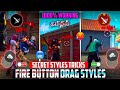 Secret Fire Button Drag Styles Tamil || Onetap Headshot Trick 1000% Working Tamil Free Fire 🔘✅