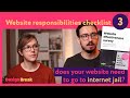 Website responsibilities | is your website legal? (checklist)