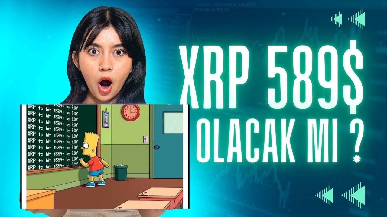 XRP 589 OLAB L R M S MPSON KEHANET VAR MI CEO 589 MESAJI MI xrp-589-olab-l-r-m-s-mpson-kehanet-var-mi-ceo-589-mesaji-mi