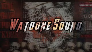 Watoone Sound Official Lyric Video