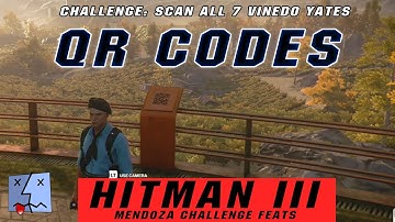Hitman 3 | Mendoza | Feat: QR Codes