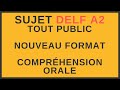 Sujet DELF A2 TP nouveau format compréhension orale