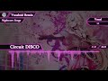【Nightcore】Circuit DISCO【VOCALOID】