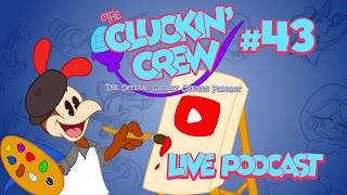 Live Podcast - Cluckin' Crew #43