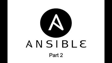 Ansible: Part 2