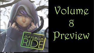 Maximum Ride Manga volume 8 [Preview] and New Maximum Ride Book!?