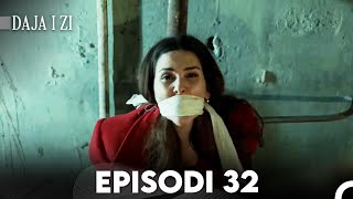 Daja I Zi Episodi 32 Full Hd