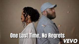 Teddy Swims Ft. Rihanna -One Last Time, No Regrets (2026 Emotional Song)