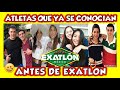 EXATLON MX - ATLETAS QUE ERAN AMIGOS DESDE ANTES DEL REALITY / ATLETAS QUE YA SE CONOCIAN