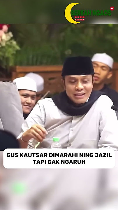LUCU!! GUS KAUTSAR DIMARAHIN NING JAZIL TAPI GAK NGARUH #guskautsar
