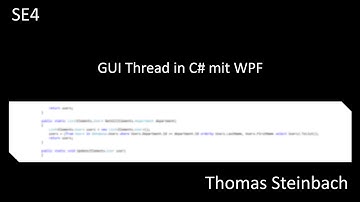 SE4 - GUI Thread in C# mit WPF