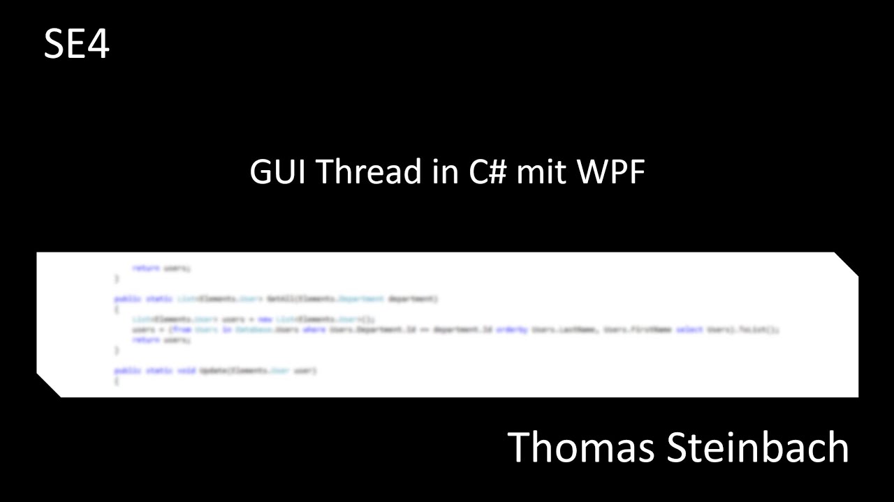 SE4 GUI Thread in C mit WPF YouTube