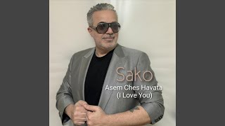 Asem Ches Havata (I Love You)