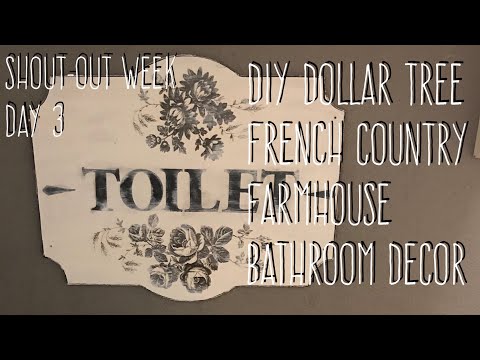 Video: Shout-out Week Day 3-DIY Dollar Tree French Country Farmhouse Bathroom Decor