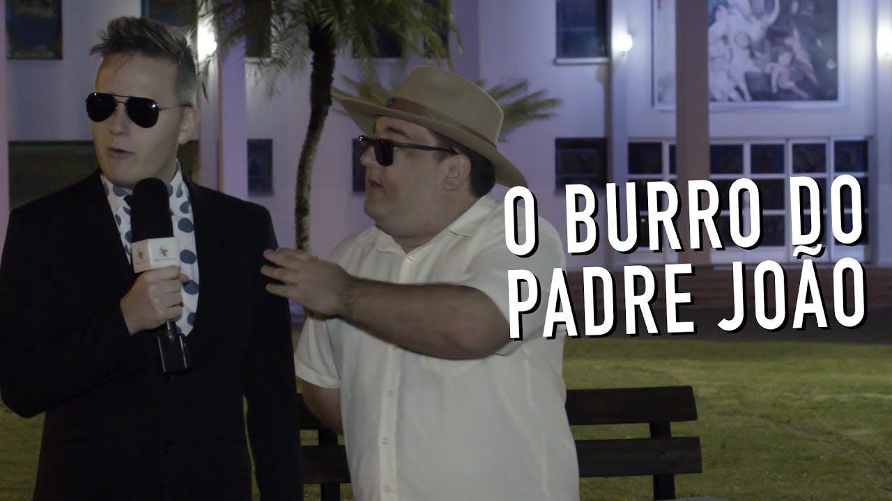 O BURRO DO PADRE JOÃO