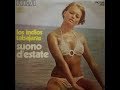 Los Indios Tabajaras ‎– Suono D'Estate - 1971 ORIGINAL FULL ALBUM