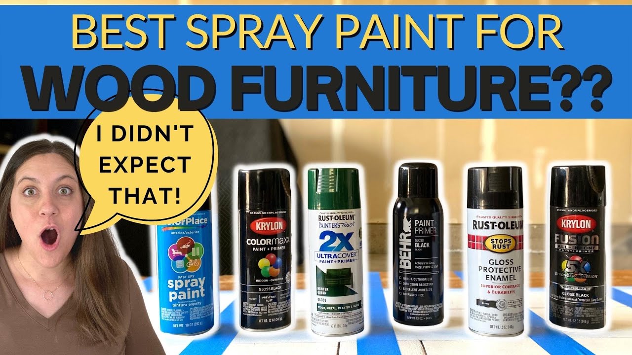 The Best Spray Paint for Wooden Furniture  Rustoleum VS. Krylon VS. Behr  VS. Color Place 