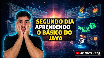 Java do Zero e Arquitetura Essencial: Guia Completo para Iniciantes (Sou Iniciante tb) #02