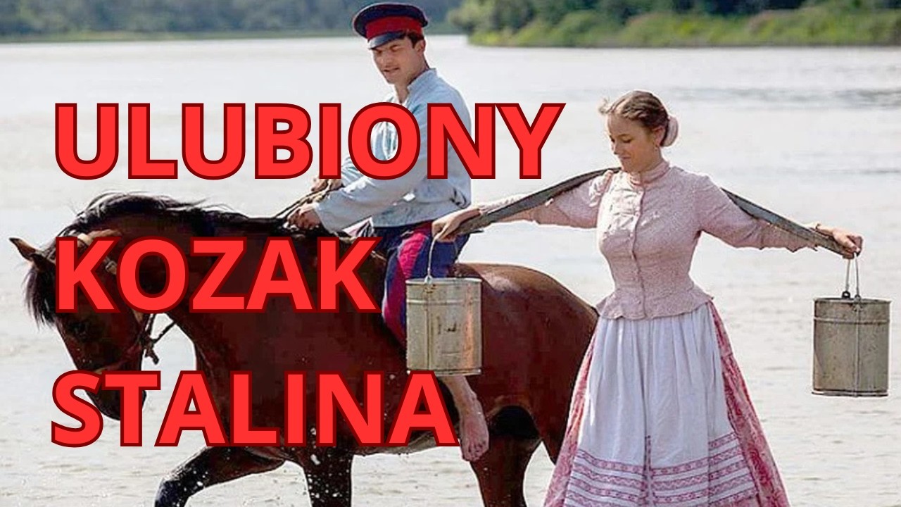 ULUBIONY KOZAK STALINA — Transcript