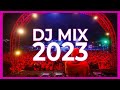 DJ MIX 2023 - Mashups &amp; Remixes of Popular Songs 2023 | DJ Club Music Party Remix Songs Mix 2023