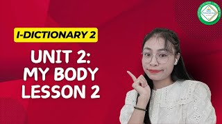 YLE MOVERS - I-DICTIONARY UNIT 2: MY BODY (LESSON 2)