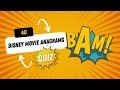 Disney Movies Anagram Quiz | Disney Quiz With Answers